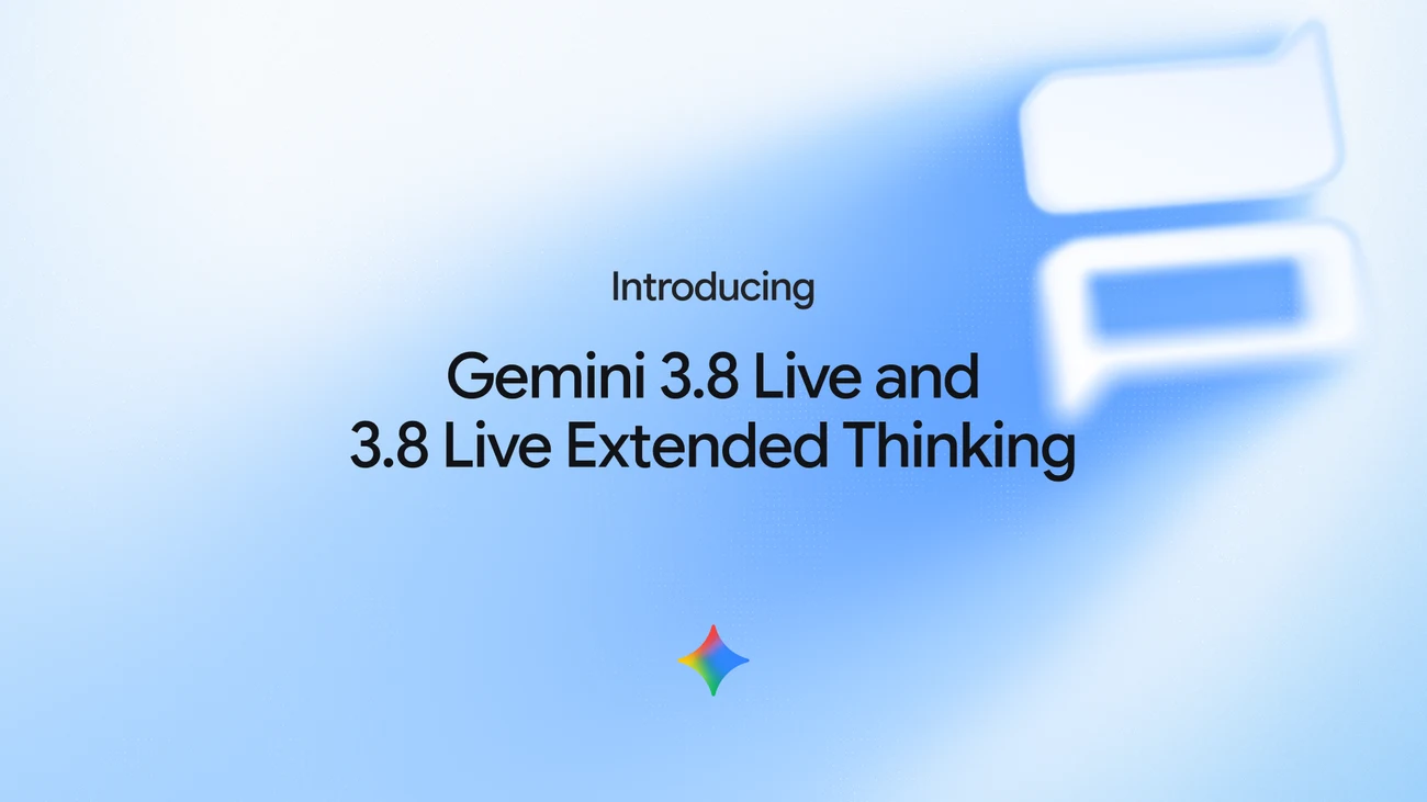 Официальная заставка Google к анонсу Gemini 3.8 Live